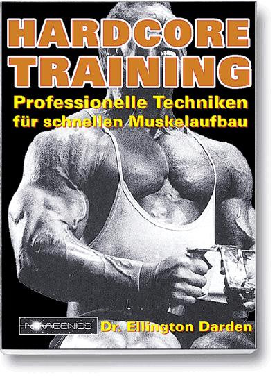 Hardcore Training (Dr. Ellington Darden)